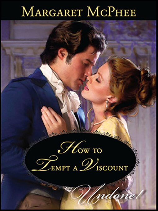 Title details for How to Tempt a Viscount by Margaret McPhee - Available
